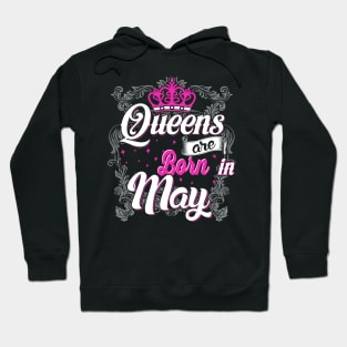 Queens are born in May Hoodie